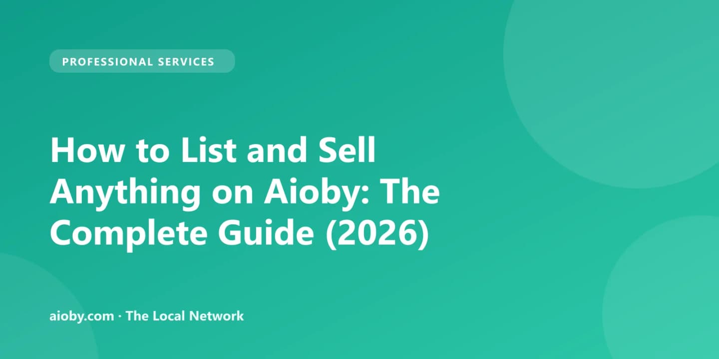 How to List and Sell Anything on Aioby: The Complete Guide (2026)